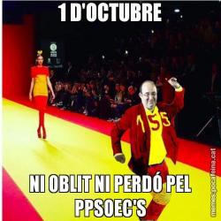 1 D'OCTUBRE NI OBLIT NI PERDÓ PEL PPSOEC'S