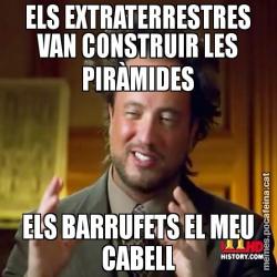 ELS EXTRATERRESTRES VAN CONSTRUIR LES PIRÀMIDES ELS BARRUFETS EL MEU CABELL
