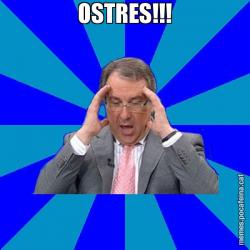 OSTRES!!!