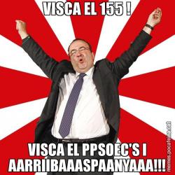 VISCA EL 155 ! VISCA EL PPSOEC'S I AARRIIBAAASPAANYAAA!!!