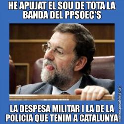 HE APUJAT EL SOU DE TOTA LA BANDA DEL PPSOEC'S LA DESPESA MILITAR I LA DE LA POLICIA QUE TENIM A CATALUNYA