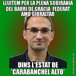 LLUITEM PER LA PLENA SOBIRANIA DEL BARRI DE GRÀCIA  FEDERAT AMB GIBRALTAR DINS L'ESTAT DE 'CARABANCHEL ALTO'