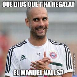 QUE DIUS QUE T'HA REGALAT EL MANUEL VALLS?