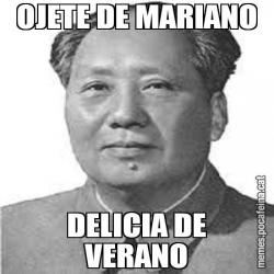 OJETE DE MARIANO DELICIA DE VERANO