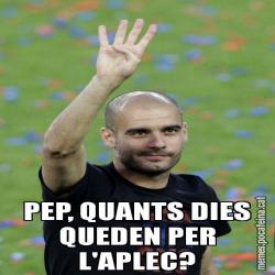 PEP, QUANTS DIES QUEDEN PER L'APLEC?