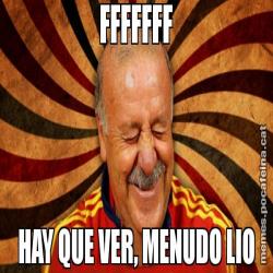 FFFFFFF HAY QUE VER, MENUDO LIO