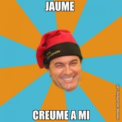JAUME  CREUME A MI