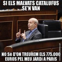 SI ELS MALVATS CATALUFUS SE'N VAN NO Sé D'ON TREUREM ELS 775.000 EUROS PEL MEU JARDí A PARíS