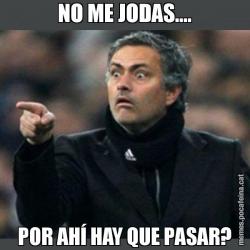 NO ME JODAS.... POR AHÍ HAY QUE PASAR?