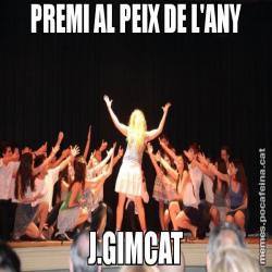 PREMI AL PEIX DE L'ANY J.GIMCAT