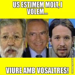 US ESTIMEM MOLT, I VOLEM... VIURE AMB VOSALTRES!