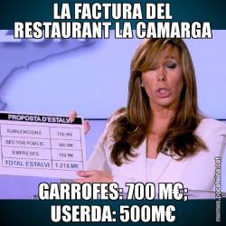 LA FACTURA DEL RESTAURANT LA CAMARGA GARROFES: 700 M€; USERDA: 500M€