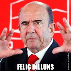 FELIÇ DILLUNS