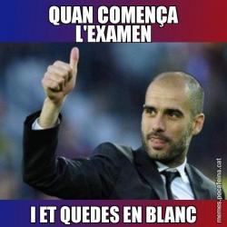 QUAN COMENÇA L'EXAMEN I ET QUEDES EN BLANC