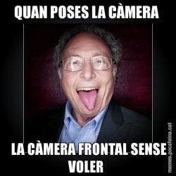 QUAN POSES LA CÀMERA   LA CÀMERA FRONTAL SENSE VOLER