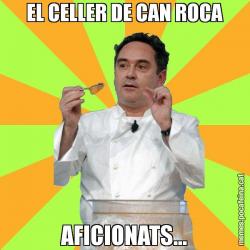 EL CELLER DE CAN ROCA AFICIONATS...