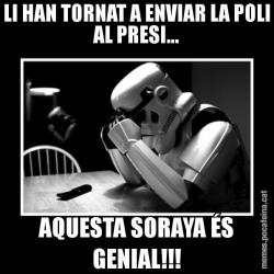 LI HAN TORNAT A ENVIAR LA POLI AL PRESI... AQUESTA SORAYA ÉS GENIAL!!!