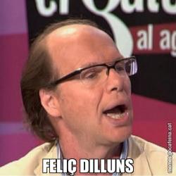 FELIÇ DILLUNS