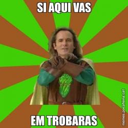 SI AQUI VAS EM TROBARAS