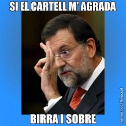 SI EL CARTELL M' AGRADA BIRRA I SOBRE