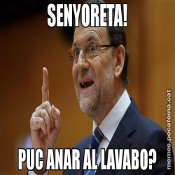 SENYORETA! PUC ANAR AL LAVABO?