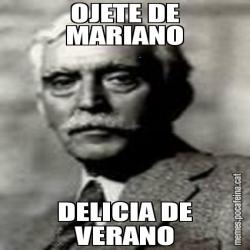 OJETE DE MARIANO DELICIA DE VERANO