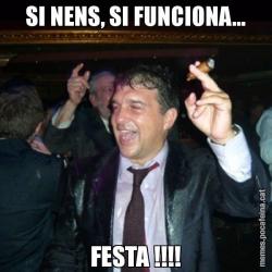 SI NENS, SI FUNCIONA... FESTA !!!!