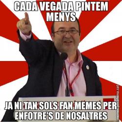 CADA VEGADA PINTEM MENYS JA NI TAN SOLS FAN MEMES PER ENFOTRE'S DE NOSALTRES