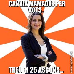 CANVIA MAMADES PER VOTS..  TREUEN 25 ASCONS...