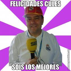 FELICIDADES CULES SOIS LOS MEJORES
