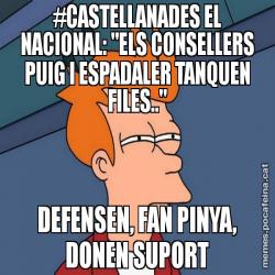 #CASTELLANADES EL NACIONAL: "ELS CONSELLERS PUIG I ESPADALER TANQUEN FILES.." DEFENSEN, FAN PINYA, DONEN SUPORT