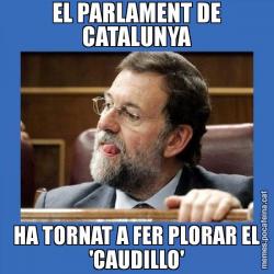 EL PARLAMENT DE CATALUNYA HA TORNAT A FER PLORAR EL 'CAUDILLO'