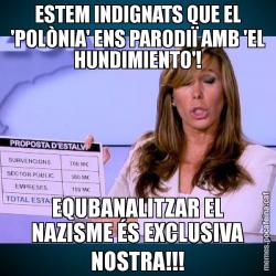 ESTEM INDIGNATS QUE EL 'POLÒNIA' ENS PARODIÏ AMB 'EL HUNDIMIENTO'! EQUBANALITZAR EL NAZISME ÉS EXCLUSIVA NOSTRA!!!