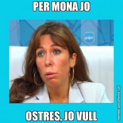 PER MONA JO OSTRES, JO VULL
