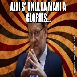 AIXI S' UNIA LA MANI A GLORIES...
