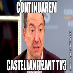 CONTINUAREM CASTELLANITZANT TV3