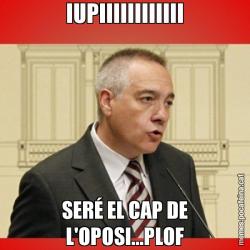 IUPIIIIIIIIIIII SERÉ EL CAP DE L'OPOSI...PLOF
