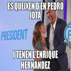 ES QUEIXEN D'EN PEDRO JOTA I TENEN L'ENRIQUE HERNÁNDEZ