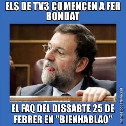 ELS DE TV3 COMENCEN A FER BONDAT EL FAQ DEL DISSABTE 25 DE FEBRER EN "BIENHABLAO"