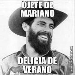 OJETE DE MARIANO DELICIA DE VERANO