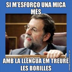 SI M'ESFORÇO UNA MICA MÉS AMB LA LLENGUA EM TREURÉ LES BORILLES