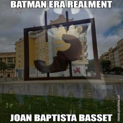 BATMAN ERA REALMENT JOAN BAPTISTA BASSET