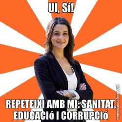 UI, Sí! REPETEIXI AMB MI: SANITAT, EDUCACIó I CORRUPCIó