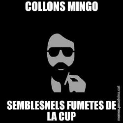 COLLONS MINGO SEMBLESNELS FUMETES DE LA CUP