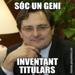 SÓC UN GENI INVENTANT TITULARS