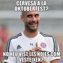 CERVESA A LA OKTOBERFEST? NO HEU VIST LES NOIES COM VESTEIXEN?