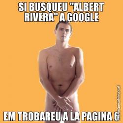 SI BUSQUEU "ALBERT RIVERA" A GOOGLE EM TROBAREU A LA PAGINA 6