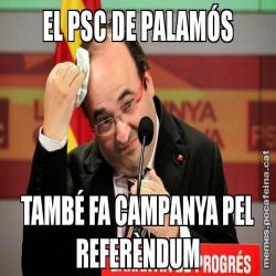 EL PSC DE PALAMÓS TAMBÉ FA CAMPANYA PEL REFERÈNDUM