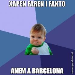 XAPEN FAREN I FAKTO ANEM A BARCELONA