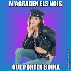 M'AGRADEN ELS NOIS  QUE PORTEN BOINA